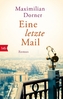 Eine letzte Mail