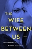 The Wife Between Us