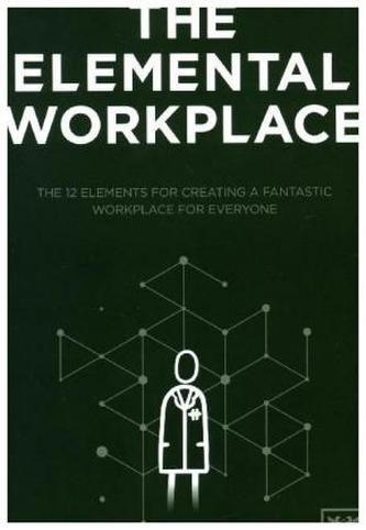 The Elemental Workplace