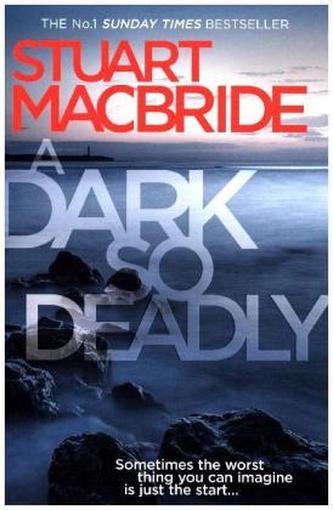 A Dark So Deadly