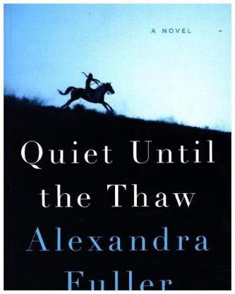 Quiet Until the Thaw