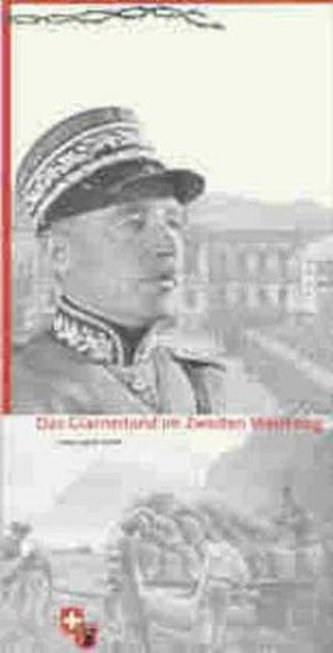 Das Glarnerland im Zweiten Weltkrieg