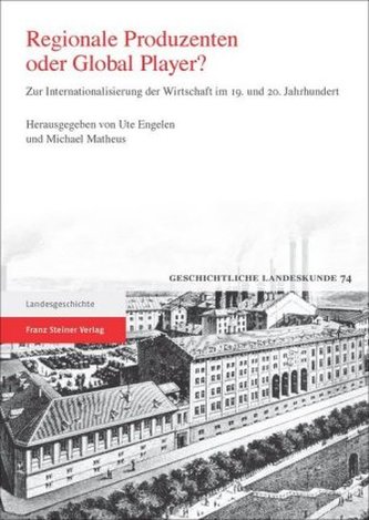 Regionale Produzenten oder Global Player? Regionale Produzenten oder Global Player?