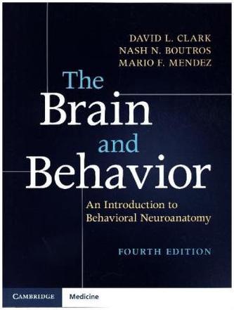 The Brain and Behavior