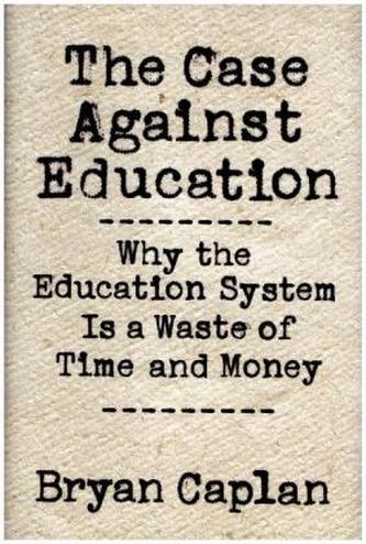 Case against Education