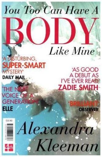 You Too Can Have A Body Like Mine
