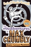 The Misadventures of Max Crumbly - Middle School Mayhem