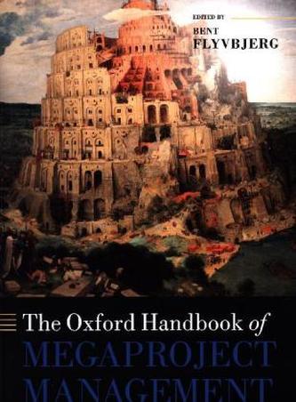 The Oxford Handbook of Megaproject Management