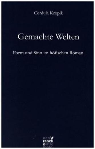 Gemachte Welten Gemachte Welten