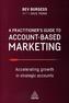 A Practitioner's Guide to Account-Based Marketing