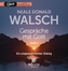 Gespräche mit Gott. Tl.1, 1 MP3-CD