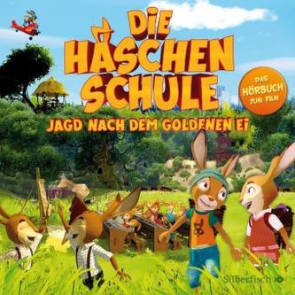 Die Häschenschule - Jagd nach dem goldenen Ei, 1 Audio-CD Die Häschenschule - Jagd nach dem goldenen Ei, 1 Audio-CD