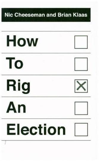 How to Rig an Election