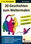 20 Geschichten zum Weitermalen