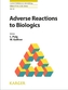 Adverse Reactions to Biologics