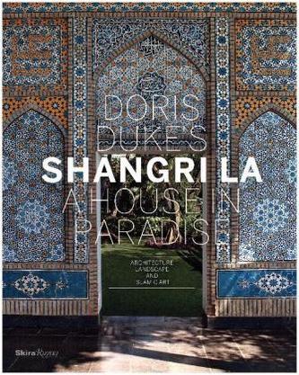 Doris Duke's Shangri-La