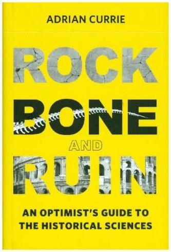 Rock, Bone, and Ruin