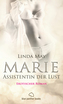 Marie - Assistentin der Lust