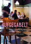 Aufgegabelt