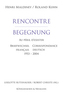 Recontre / Begegnung