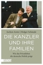 Die Kanzler und ihre Familien