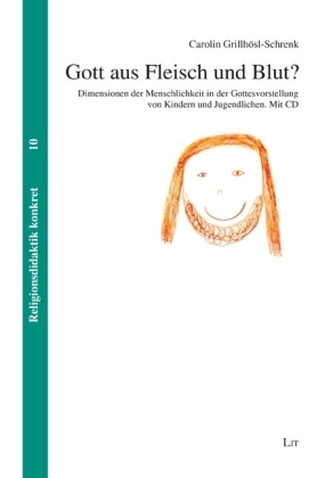 Gott aus Fleisch und Blut?