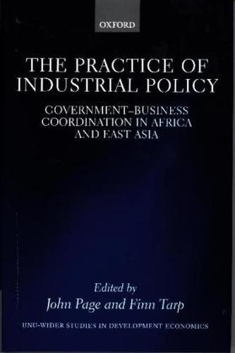 The Practice of Industrial Policy
