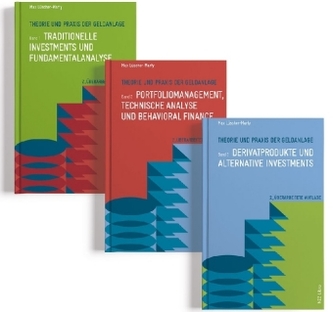 Theorie und Praxis der Geldanlage, 3 Bde.