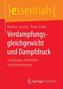 Verdampfungsgleichgewicht und Dampfdruck