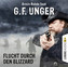 Flucht durch den Blizzard, 2 Audio-CDs