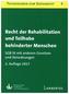 Recht der Rehabilitation und Teilhabe behinderter Menschen