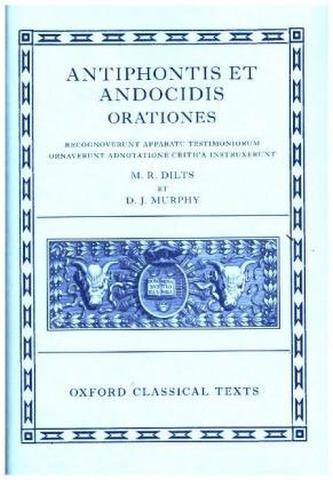 Antiphon and Andocides: Speeches (Antiphontis et Andocidis Orationes)
