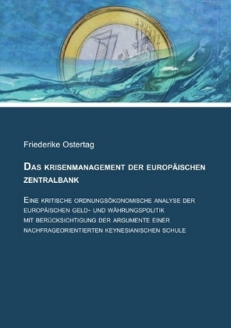 Das Krisenmanagement der Europäischen Zentralbank