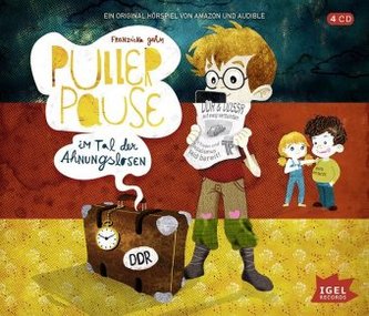 Pullerpause im Tal der Ahnungslosen, 4 Audio-CDs Pullerpause im Tal der Ahnungslosen, 4 Audio-CDs