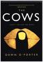 The Cows