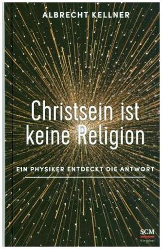 Christsein ist keine Religion