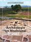 Archäologie im Rheinland 2007