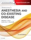 Stoelting's Anesthesia and Co-Existing Disease