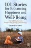 101 Stories for Enhancing Happiness and Well-Being