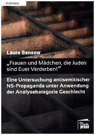 Frauen und Mädchen, die Juden sind Euer Verderben!