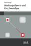 Bindungstheorie und Psychoanalyse