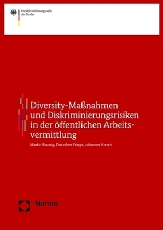 Diskriminierungsrisiken in der öffentlichen Arbeitsvermittlung