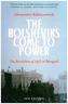 The Bolsheviks Come to Power