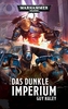 Warhammer 40.000 - Das Dunkle Imperium