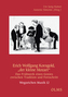 Erich Wolfgang Korngold, der kleine Mozart