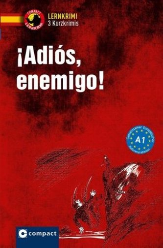 ¡Adiós, enemigo!