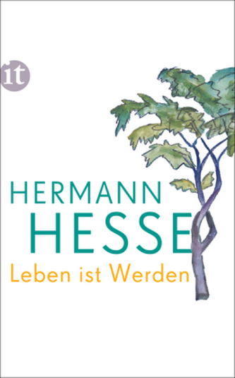Leben ist Werden