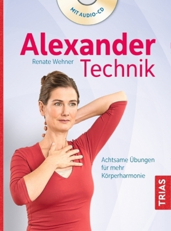 Alexander-Technik, m. Audio-CD