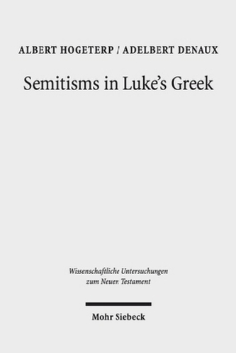 Semitisms in Luke's Greek