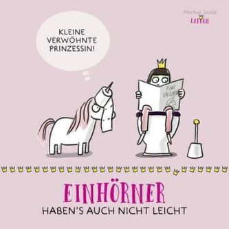 Einhörner haben's auch nicht leicht